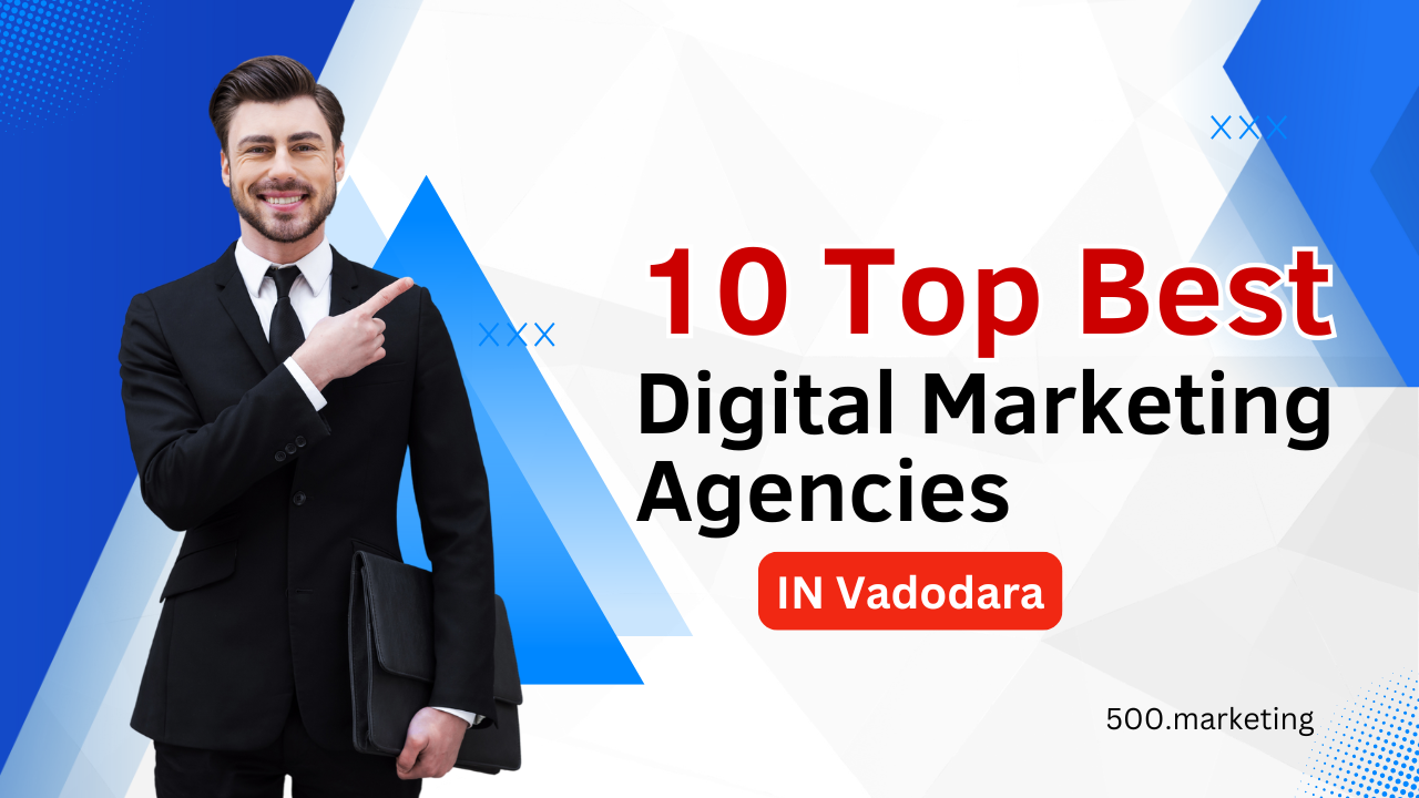 Top Digital Marketing Agency in Vadodara 